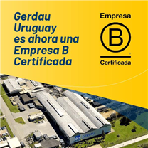 Gerdau Uruguay es ahora una Empresa B Certificada